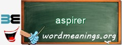 WordMeaning blackboard for aspirer